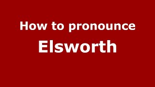 How to pronounce Elsworth