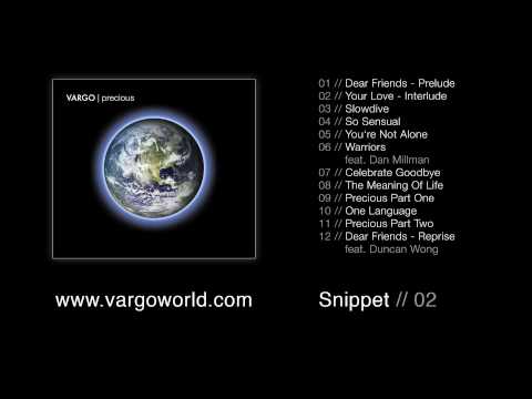 VARGO - Precious Snippet // 02