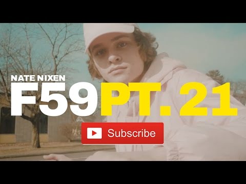 Nate Nixen - First 59 PT. 21