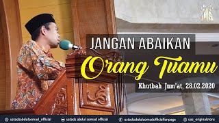 Download lagu JANGAN ABAIKAN ORANG TUAMU | Khutbah Jum'at 28. 02. 2020 (Masjid Raya Bukittinggi, Sumatera Barat ) mp3