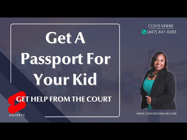 Get A Passport For Your Child