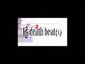 Gemusetto Death Beat S Teas̸͎͘ȩ̷͎̿̆̎̎r̴̜̳͆̀̈̇͝͠