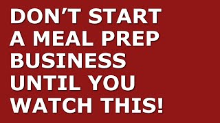 How to Start a Meal Prep Business | Free Meal Prep Business Plan Template Included