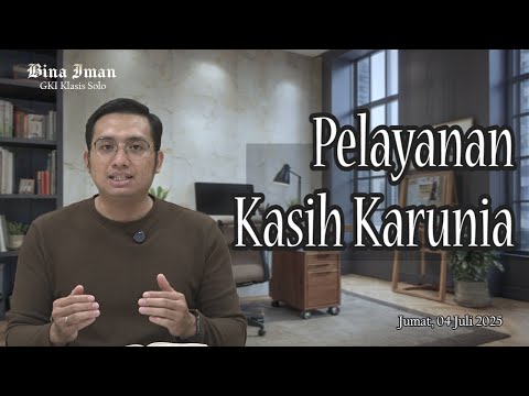 Bina Iman GKI Klasis Solo 04 Juli 2025