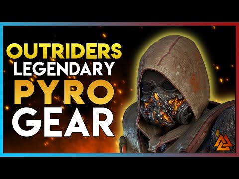 OUTRIDERS NEWS: NEW Legendary Pyromancer Set Has Insane Synergy!