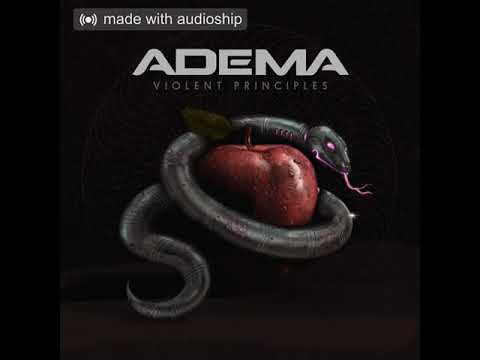 ADEMA-VIOLENT PRINCIPLES instrumental