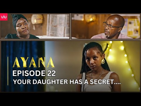 VIUSASA: AYANA EPISODE 22