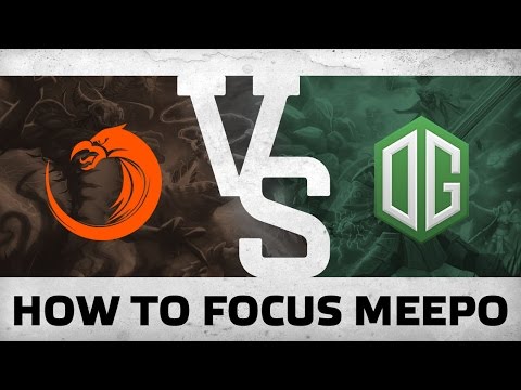 HOW TO FOCUS MEEPO - TNC vs OG @ SL I-League StarSeries S3
