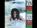 Yami Bolo - History Here I Am