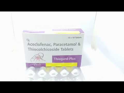 THIOGARD-PLUS Aceclofenac 100mg, Paracetamol 325mg Thiocolchicoside 4mg Tablet