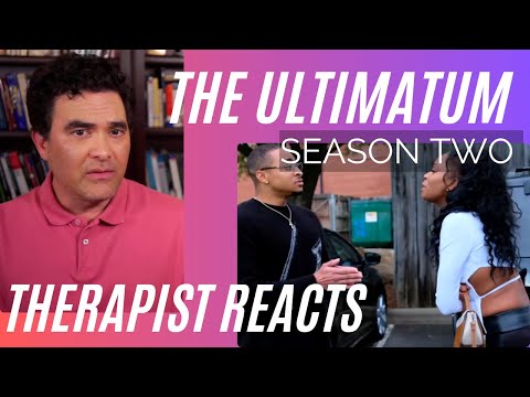 Ultimatum S2 #4 - (Yikes) - Therapist Reaction