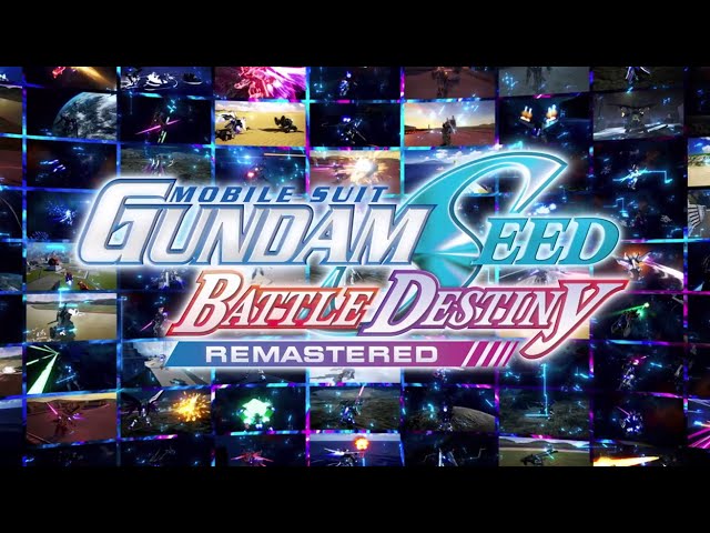 MOBILE SUIT GUNDAM SEED BATTLE DESTINY REMASTERED اعلى نسخة