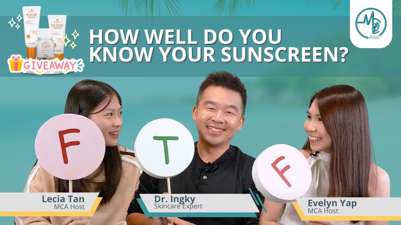 Quick Check: How Well Do You Know Your Sunscreen? | Medical Channel Asia