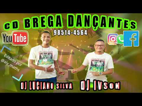 CD BREGA DANÇANTE VOLUME 2 CD (ORIGINAL) DJ LUCIANO SILVA