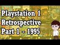 Playstation 1 PSX Retrospective 1995 Exclusive Games