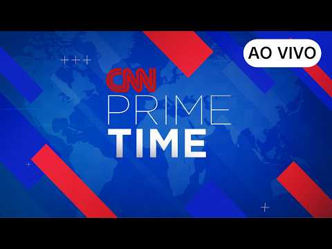 AO VIVO: CNN PRIME TIME – Edição de domingo – 09/08/2026