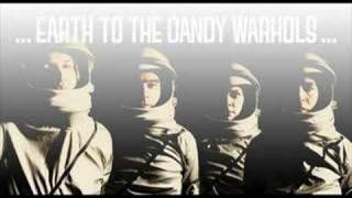 Earth to the dandy warhols - Beast of all saints