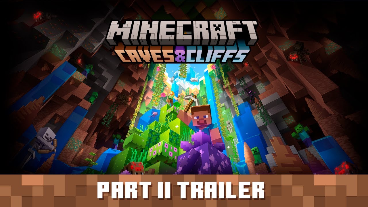 Minecraft Caves & Cliffs Update: Part II - Official Trailer - YouTube