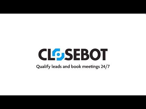 CloseBot | Sign Up, Build Fast, Close Faster