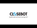 CloseBot | Sign Up, Build Fast, Close Faster