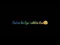 Koi Dil Me Jagah Nayi Whatsapp Status Me Jaha Rahu Lyrics Status Bas Yaad Sath Hai Status Akshay