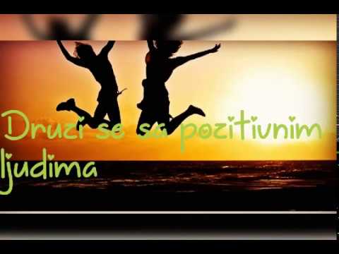 KAKO BITI SRECAN, POZITIVAN i USPESAN , sreca je u nama, samo je trebamo videti