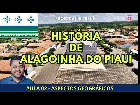 CONCURSO DE ALAGOINHA DO PIAUÍ - ASPECTOS GEOGRÁFICOS - PROF DANIEL RENÊ - AULA 02
