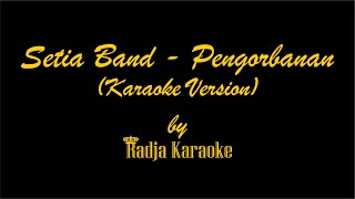 Download lagu Setia Band Pengorbanan Karaoke With Lyrics HD... mp3