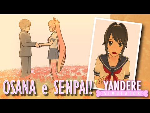 Se OSANA si DICHIARA a SENPAI | Yandere Simulator