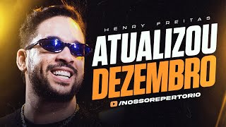 HENRY FREITAS 2024 - 10 MÚSICAS INÉDITAS  (HENRY FREITAS - DEZEMBRO 2024) REPERTÓRIO ATUALIZADO