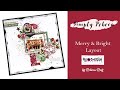 Merry and Bright Layout | DT My Creative Scrapbook December Main Kit