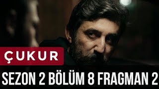 Çukur 2Sezon 8Bölüm 2Fragman