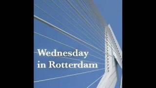 Tuesday in Amsterdam (Rotterdam Live)