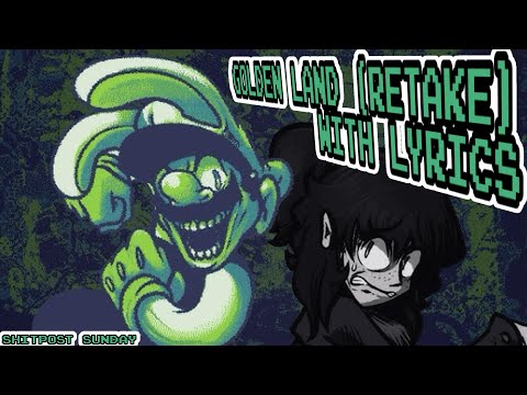 Golden Land (Retake) Teaser With Lyrics - Shitpost Sunday Lyrical Cover by Dwerbi