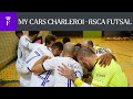 HIGHLIGHTS: My-Cars Charleroi - RSCA Futsal | 2022-2023 | Betcenter Futsal League