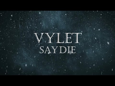 Vylet - Saydie LYRICS