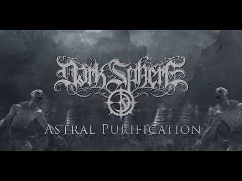 DARK SPHERE - Astral Purification [Official audio]