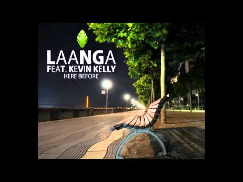 Laanga feat. Kevin Kelly - Here Before (Muven Remix)