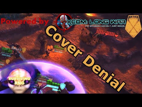 Cover Denial | XCOM:EW LW- Impossible PermaDeath- MODDED PETS- S3- 067a