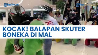 Kocaknya Para Pemuda Balapan Skuter Boneka di Mal, Warganet Dibuat iri