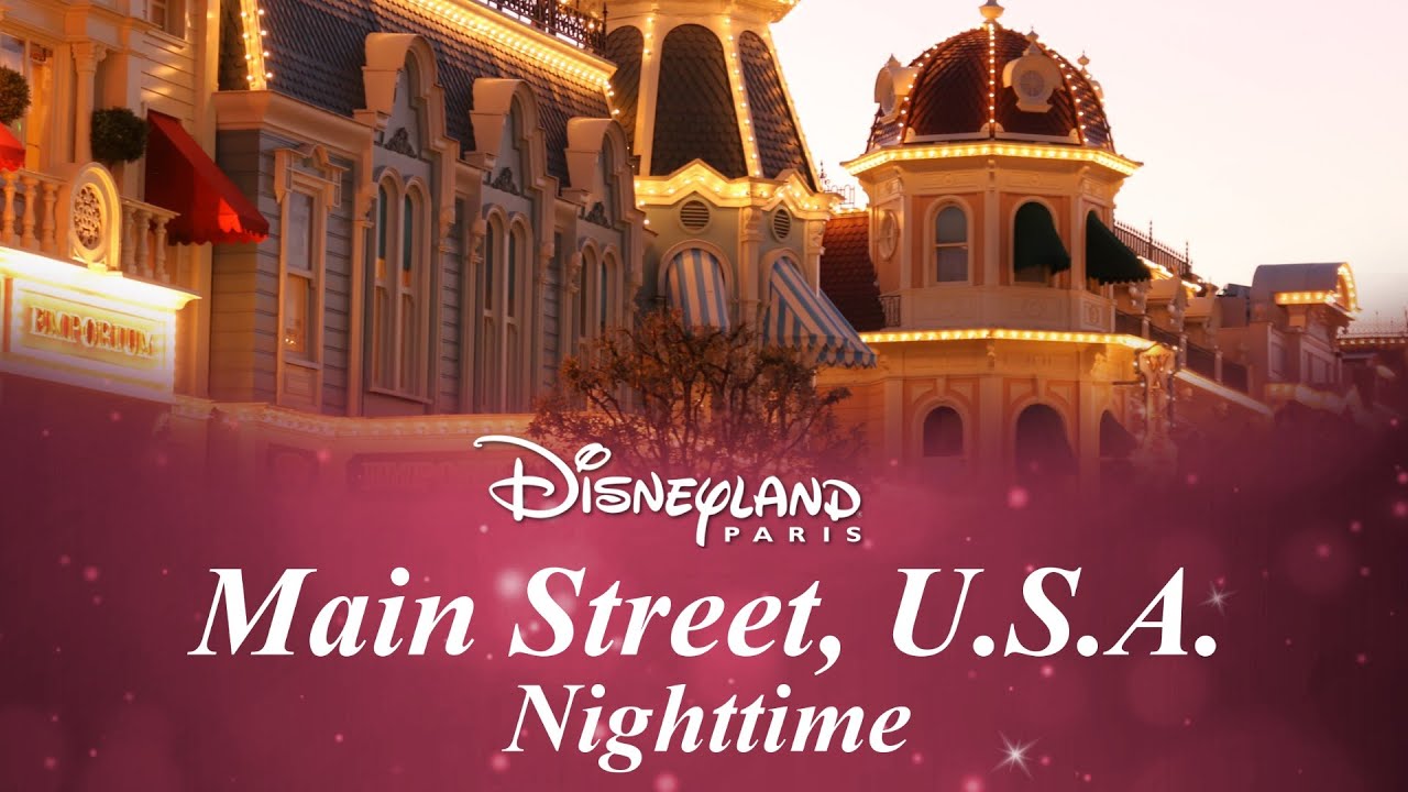 Main Street, U.S.A. Night - Area Music | at Disneyland Paris