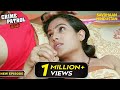Rashmi ने जोड़ा गलत आदमी से रिश्ता Crime Patrol Series T