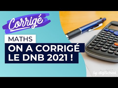 Sujet du brevet de maths 2021 : corrigé
