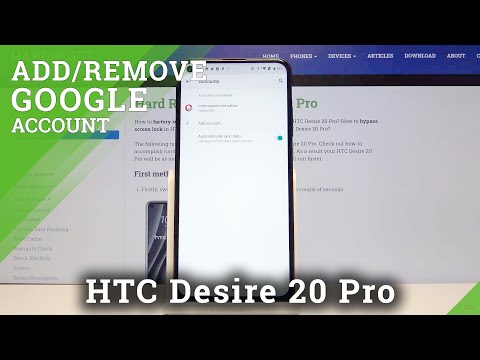 How to Add Google Account in HTC Desire 20 Pro – Remove Google Account