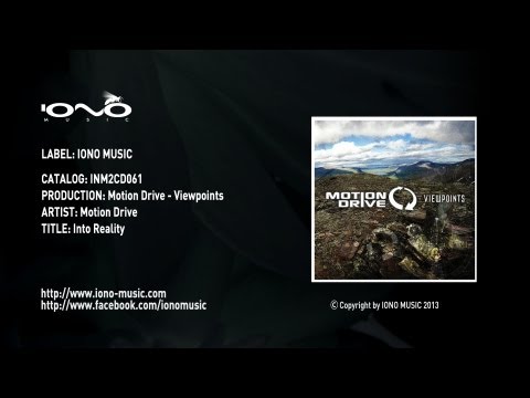 Motion Drive - Into Reality