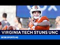 Virginia Tech STUNS North Carolina | College Football Recap | CBS Sports HQ