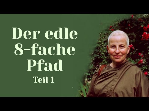 Der edle 8-fache Pfad - Tiefsinnige Fragen