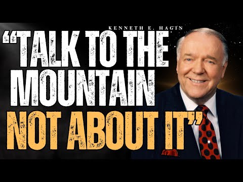 HOW TO SPEAK FAITH THAT MOVES MOUNTAINS | The Power of Words & Belief (Kenneth E. Hagin)