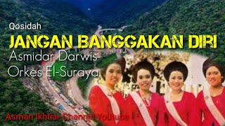 Download lagu Asmidar Darwis || Jangan Banggakan Diri || Qosidah Melayu mp3