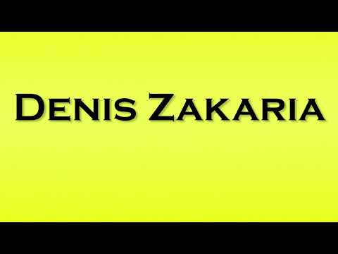 Pronunciation of Denis Zakaria